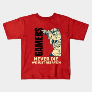 Gamers Never Die We Just Respawn Kids T-Shirt